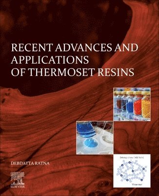 Recent Advances and Applications of Thermoset Resins 1