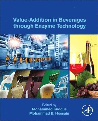 Value-Addition in Beverages through Enzyme Technology 1