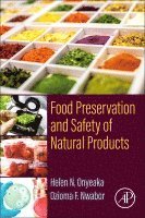 Helen N. Onyeaka, Ozioma F. Nwabor - Food Preservation and Safety of Natural Products, Häftad