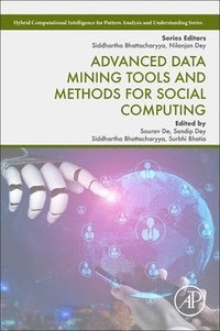 bokomslag Advanced Data Mining Tools and Methods for Social Computing
