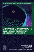 Mohammad Oves, Khalid Umar, Iqbal MI Ismail, Mohamad Nasir Mohamad Ibrahim - Graphene Quantum Dots, Häftad