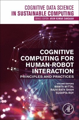 Cognitive Computing for Human-Robot Interaction 1