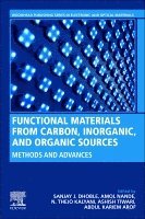 Sanjay J. Dhoble, Amol Nande, N. Thejo Kalyani, Ashish Tiwari, Abdul Kariem Arof - Functional Materials from Carbon, Inorganic, and Organic Sources, Häftad