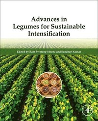 bokomslag Advances in Legumes for Sustainable Intensification