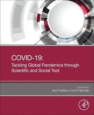 COVID-19: Tackling Global Pandemics through Scientific and Social Tools 1