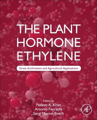 The Plant Hormone Ethylene 1