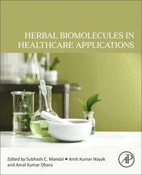 bokomslag Herbal Biomolecules in Healthcare Applications
