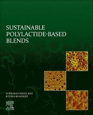 Sustainable Polylactide-Based Blends 1