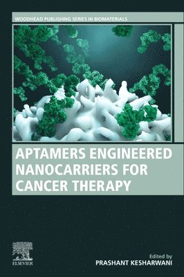Aptamers Engineered Nanocarriers for Cancer Therapy 1