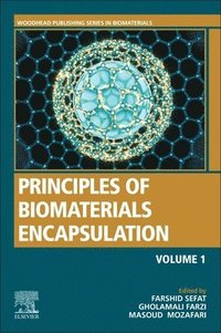 bokomslag Principles of Biomaterials Encapsulation: Volume One