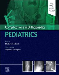 bokomslag Complications in Orthopaedics: Pediatrics