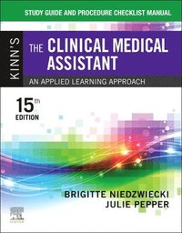 bokomslag Study Guide and Procedure Checklist Manual for Kinn's The Clinical Medical Assistant