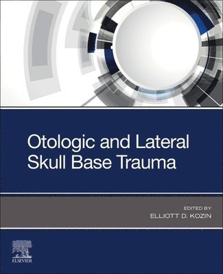Otologic and Lateral Skull Base Trauma 1
