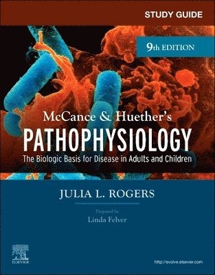 Study Guide for McCance & Huether's Pathophysiology 1