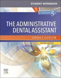 bokomslag Student Workbook for The Administrative Dental Assistant - Revised Reprint