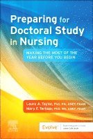 Laura A. Taylor, Mary F. Terhaar - Preparing for Doctoral Study in Nursing, Häftad