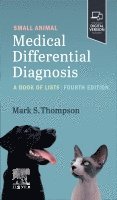 Mark Thompson - Small Animal Medical Differential Diagnosis, Häftad