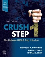 Theodore X. O'Connell, Ryan A. Pedigo, Thomas E. Blair - Crush Step 1, Häftad