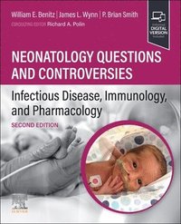 bokomslag Neonatology Questions and Controversies: Infectious Disease, Immunology, and Pharmacology