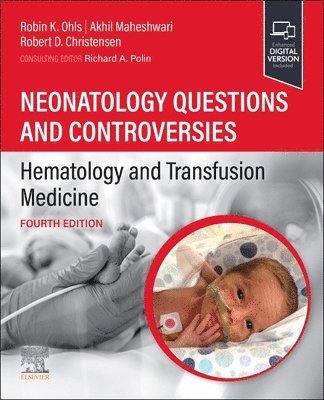 bokomslag Neonatology Questions and Controversies: Hematology and Transfusion Medicine