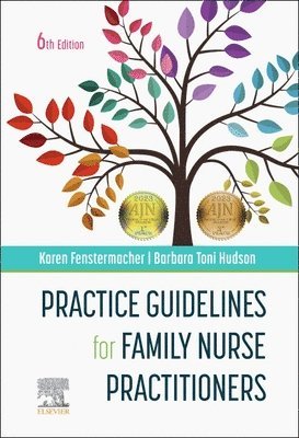 Karen Fenstermacher, Barbara Toni Hudson, USA) Fenstermacher, Karen (Family Nurse Practitioner, Mercy Primary Care, Carthage, Missouri, USA) Hudson, Barbara (Family Nurse Practitioner, Ash Grove Family Care Clinic, Ash Grove, Missouri, Barbara Hudson - Practice Guidelines for Family Nurse Practitioners, Häftad