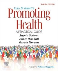 bokomslag Ewles and Simnett's Promoting Health: A Practical Guide
