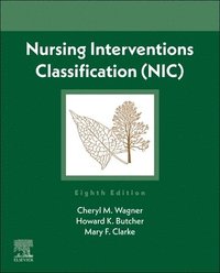 bokomslag Nursing Interventions Classification (NIC)