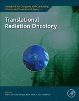Jeffrey A. Bakal, Daniel Kim, David Wazer, Adam E.M. Eltorai - Translational Radiation Oncology, Häftad