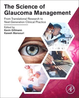 The Science of Glaucoma Management 1