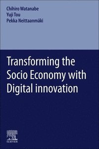 bokomslag Transforming the Socio Economy with Digital innovation