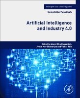 Aboul Ella Hassanien, Jyotir Moy Chatterjee, Vishal Jain - Artificial Intelligence and Industry 4.0, Häftad