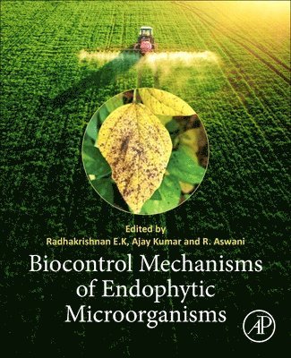 Biocontrol Mechanisms of Endophytic Microorganisms 1