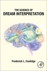 bokomslag The Science of Dream Interpretation