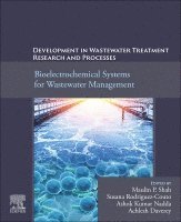 Maulin P. Shah, Susana Rodriguez-Couto, Ashok Kumar Nadda, Achlesh Daverey - Development in Wastewater Treatment Research and Processes, Häftad