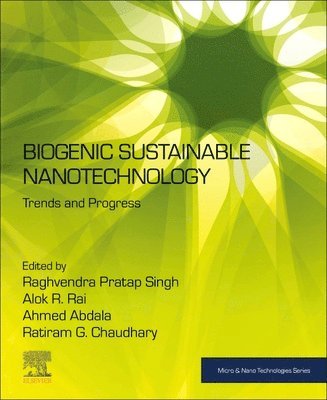 Biogenic Sustainable Nanotechnology 1