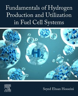 Fundamentals of Hydrogen Production and Utilization in Fuel Cell Systems 1