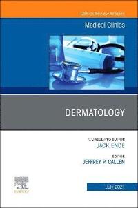 bokomslag Dermatology, An Issue of Medical Clinics of North America
