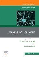 Sangam Kanekar - Imaging of Headache, An Issue of Neurologic Clinics, Inbunden