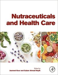 bokomslag Nutraceuticals and Health Care