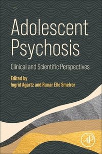 bokomslag Adolescent Psychosis