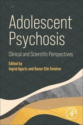 Adolescent Psychosis 1