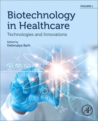 Biotechnology in Healthcare, Volume 1 1