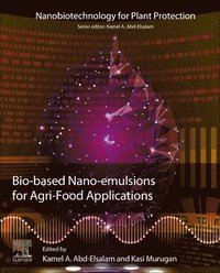 bokomslag Bio-Based Nanoemulsions for Agri-Food Applications