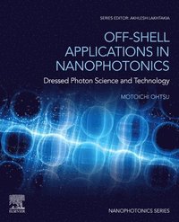 bokomslag Off-Shell Applications in Nanophotonics