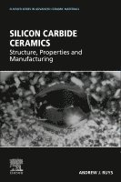 Andrew J. Ruys - Silicon Carbide Ceramics, Häftad