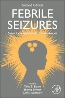 Tallie Z. Baram, Shlomo Shinnar, Carl E. Stafstrom - Febrile Seizures, Inbunden