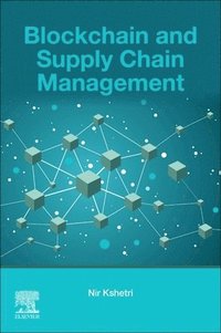 bokomslag Blockchain and Supply Chain Management