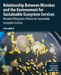 bokomslag Relationship Between Microbes and the Environment for Sustainable Ecosystem Services, Volume 2