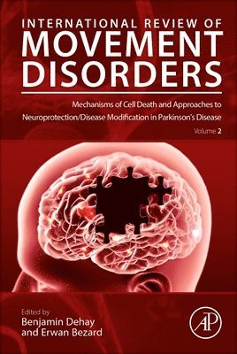 bokomslag Mechanisms of Cell Death and Approaches to Neuroprotection/Disease Modification in Parkinson's Disease