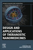 bokomslag Design and Applications of Theranostic Nanomedicines